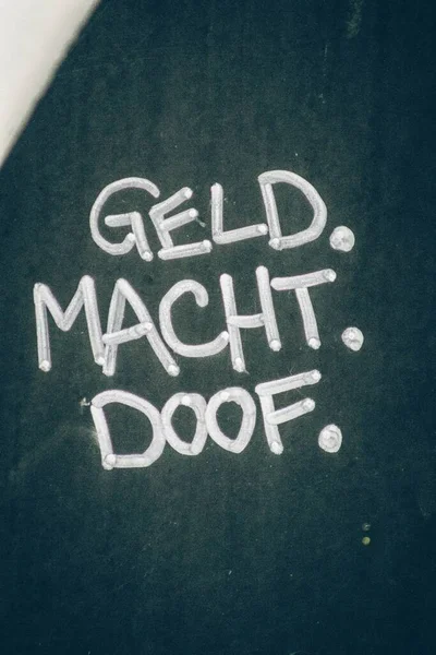 White Text Black Background German Geld Macht Doof Meaning Money — Stockfoto