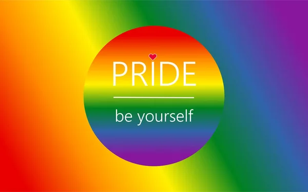 Uno Slogan Pride Sii Stesso Nei Colori Della Bandiera Dell — Vettoriale Stock