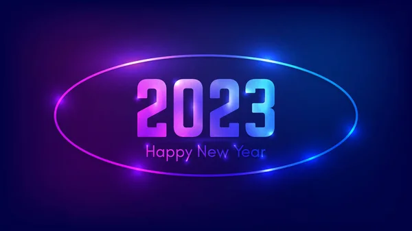 2023新年快乐的背景 霓虹灯椭圆形相框 圣诞贺卡 传单或海报都有闪亮效果 矢量说明 — 图库矢量图片
