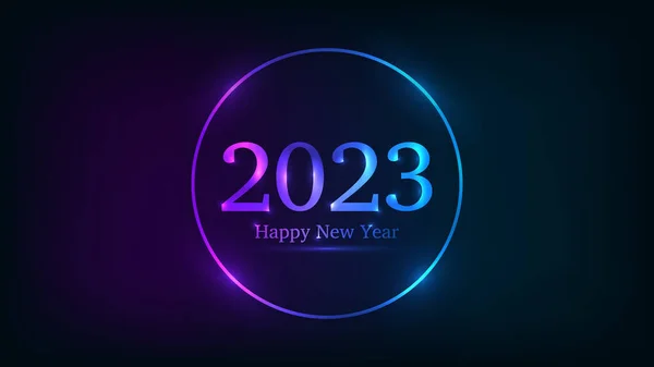 2023新年快乐的背景 为圣诞假期贺卡 传单或招贴画设计了具有闪亮效果的霓虹灯圆形框架 矢量说明 — 图库矢量图片