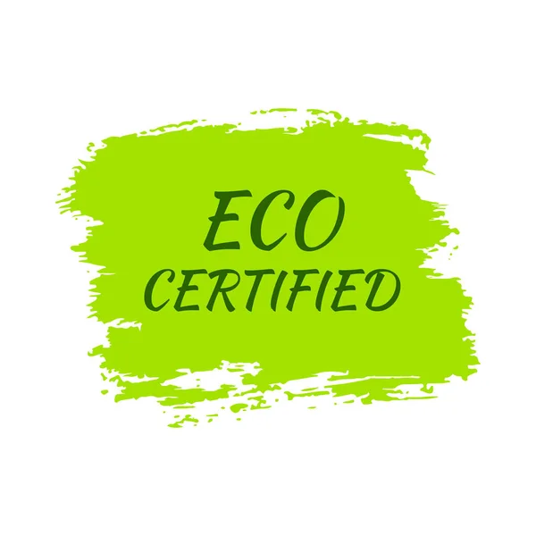 Зеленая Натуральная Биоэтикетка Надпись Eco Certified Green Label Hand Drawn — стоковый вектор