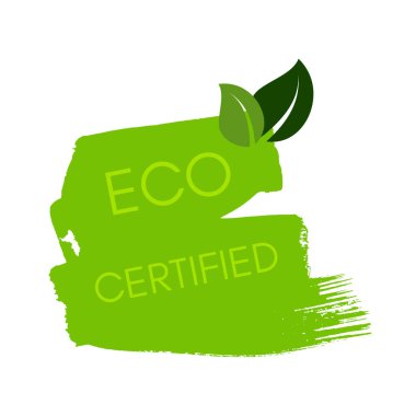 Green natural bio label. The inscription Eco Certified on green label on hand drawn stains. Vector illustration
