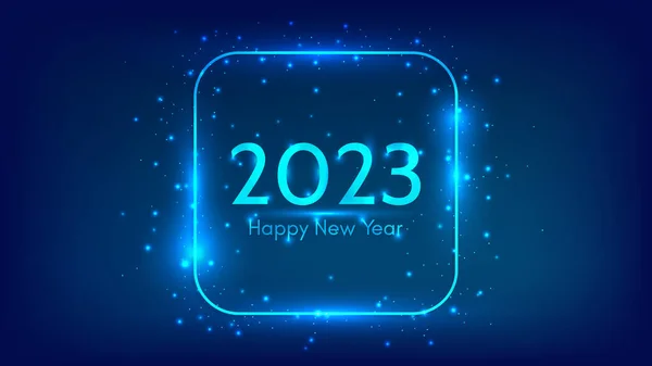 2023 Happy New Year Neon Background Neon Rounded Square Frame — 图库矢量图片
