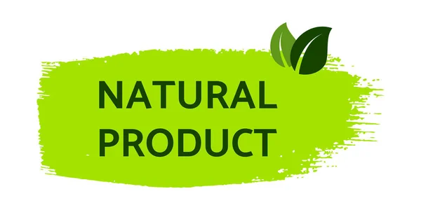 Green Natural Bio Label Inscription Natural Product Green Label Hand — Stok Vektör