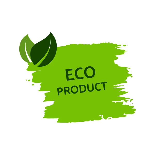 Groene Natuurlijke Bio Label Het Opschrift Eco Product Groen Etiket — Stockvector