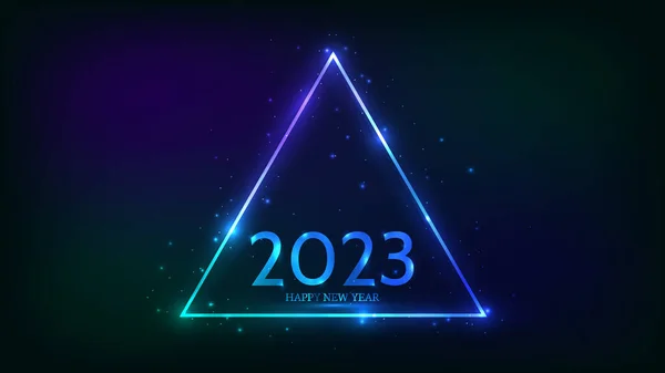 2023 Happy New Year Neon Background Neon Triangular Frame Shining — Stok Vektör