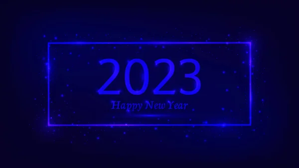 2023新年快乐的背景 具有闪亮效果和闪光的霓虹灯长方形框架 用于圣诞节贺卡 传单或海报 矢量说明 — 图库矢量图片
