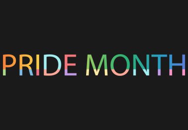 banner with word in PRIDE MONTH