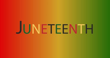 GRADIENT WITH WORD IN JUNETEENTH; 