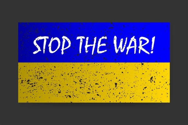 Stoppt Den Krieg Russland Zerkratzte Ukrainische Flagge Mit Text Darauf — Stockvektor