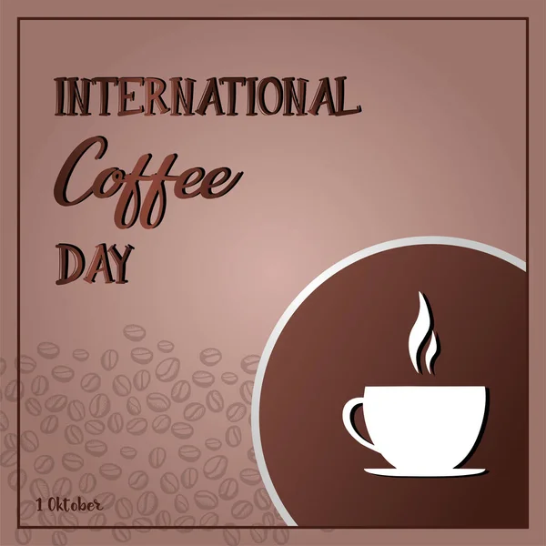 International Coffee Day Suitable Greeting Card Poster Banner Background — Vetor de Stock
