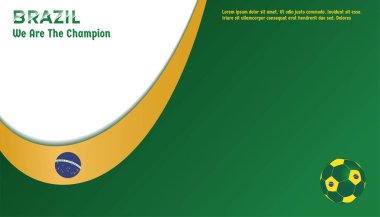 vector background brazil flag with ball soccer , vector illustration and text, perfect color combination