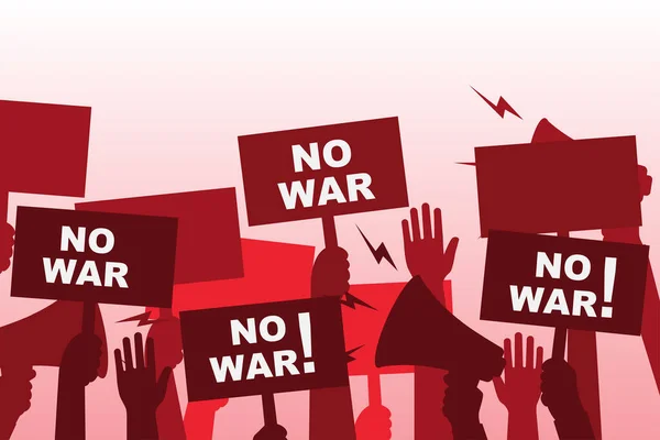Sem Protestos Guerra Grupo Pessoas Protesto Cartazes Punho Mãos Para —  Vetores de Stock