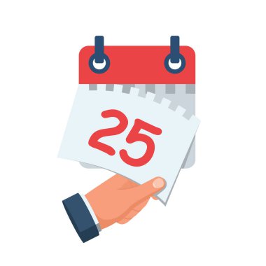 Tear off the calendar sheet. 25 is the date on the calendar. Off date. Deadline concept. Template page. Vector illustration flat design. Isolated on white background. 