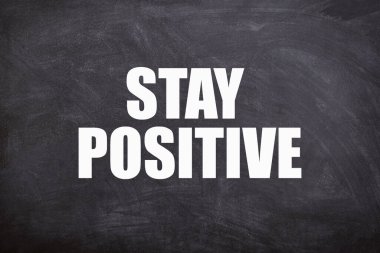 Alıntıların güzel görüntüsü: Olumlu kal..