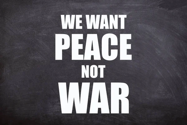 Nous Voulons Paix Pas Guerre Texte Blanc Des Citations Avec — Photo
