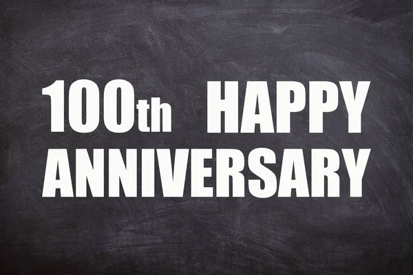 100Th Happy Anniversary Text Blackboard Background Couple Anniversary — Stockfoto