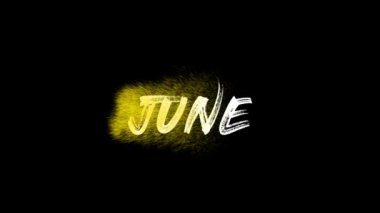 June with black background for calendar. And June is the sixth month of the year.