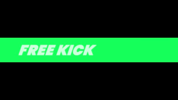 Футбол Вільний Ударний Текст Світло Зеленим Чорним Тлом — стокове відео