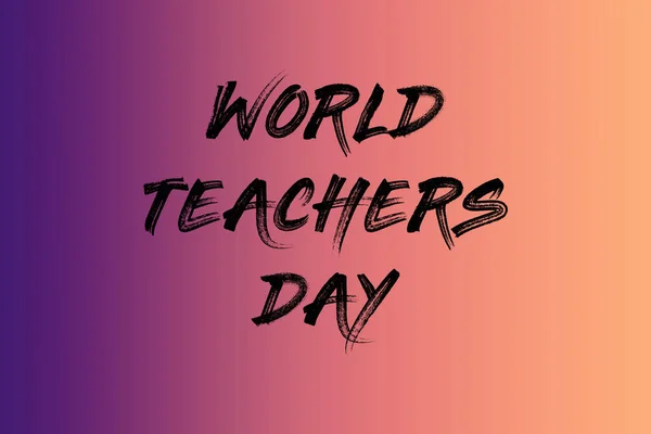 Światowy Dzień Nauczyciela Tłem Gradientowym Dla Szczęśliwych Nauczycieli Dzień Dzień — Zdjęcie stockowe
