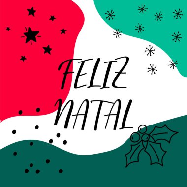 Feliz Natal. Brezilya Edebiyatı. Portekizce çeviri - Mutlu Noeller. Modern vektör fırçası el yazısı. Mürekkep çizimi. Sosyal medya hikayeleri ve yaratıcı vektör yayınlama
