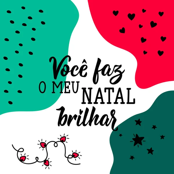 Letras Navideñas Brasileñas Traducción Del Portugués Haces Brillar Navidad Caligrafía — Vector de stock
