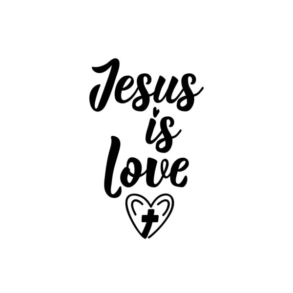 Jezus Jest Miłością Litery Inspirujący Biblijny Cytat Może Być Stosowany — Wektor stockowy