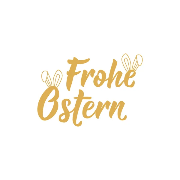 Der Deutsche Text Frohe Ostern Buchstaben Vektorillustration Element Für Flyer — Stockvektor