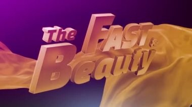 The Fast and The Beauty. 3D Animation. 4K 422 ProRes HQ. 