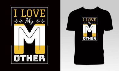 Anneler Günü Tişört Tasarımı 