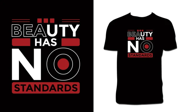 Beauty Has Standards Shirt Design — Vector de stock