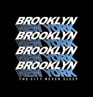 Brooklyn New York tasarım tipografisi, vektör tasarım metin illüstrasyonu, imza, t gömlek grafikleri, baskı vs.