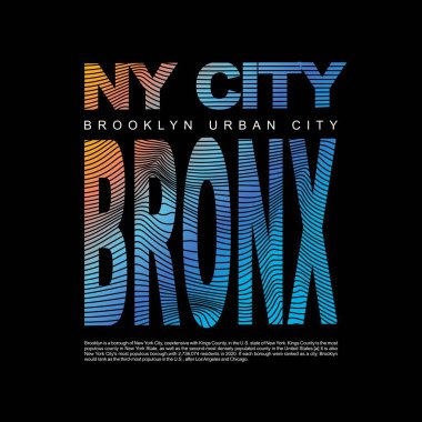 NY CITY BRONX tasarım tipografisi, vektör tasarım metin illüstrasyonu, poster, afiş, broşür, kartpostal, imza, t-shirt grafikleri, yazdır vs.