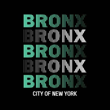 BRONX tasarım tipografisi, vektör grafik illüstrasyonu, t-shirtler ve diğerleri için tekrarlar