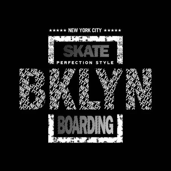 Brooklyn Skate Boarding Typography Vector Graphic Illustration Printing Tshirt Others — 스톡 벡터