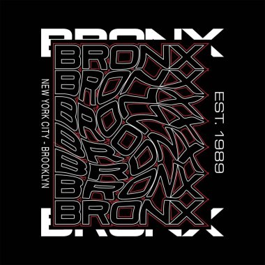 BRONX tekrar Grunge tasarım tipografisi, Grunge arkaplan vektör tasarımı metin illüstrasyonu, işaret, t gömlek grafikleri, yazdırma.