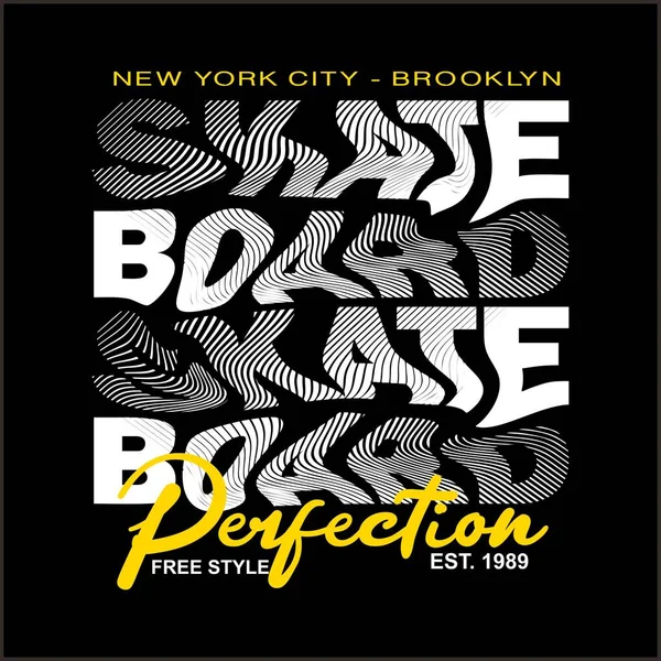 Skate Board Perfection Design Typography Vector Design Text Illustration Sign — Vector de stock