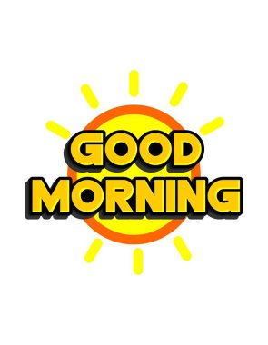 good morning t-shirts
