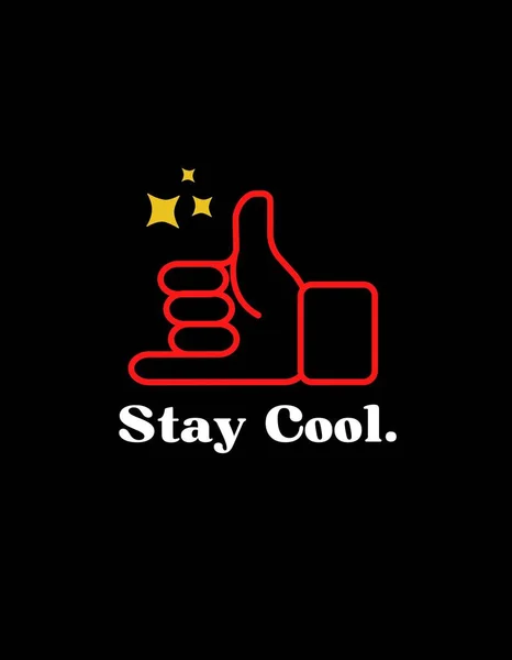 Stay cool quote illustration t shirt