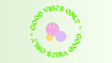 Good Vibes Only Half-Circle Smiley Face Desktop Wallpaper