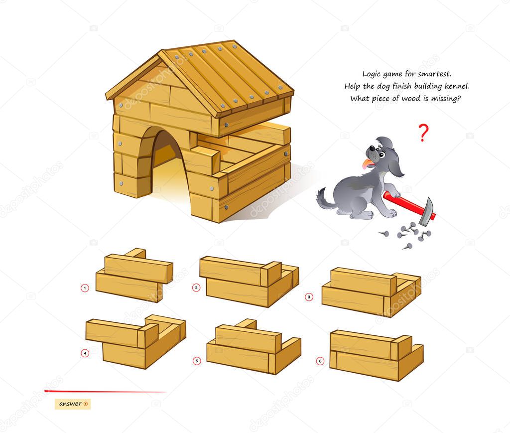 Logic game for smartest. Help the dog finish building kennel. What piece of wood is missing? 3D puzzle. Play online. Developing spatial thinking skills. Printable page for brain teaser book. IQ test.