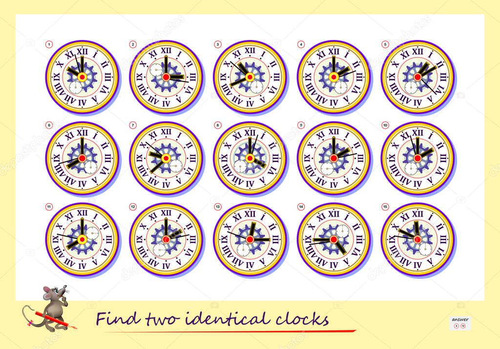 Logic puzzle game for children and adults. Find two identical clocks. Page for kids brain teaser book. Memory exercises for seniors. Developing spatial thinking. IQ test. Play online. Vector image.