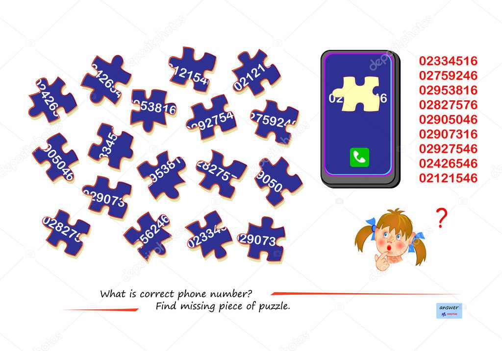 Logic game for children and adults. What is correct phone number? Find missing piece of puzzle. Printable page for kids brain teaser book. Developing spatial thinking. Play online. Vector image.