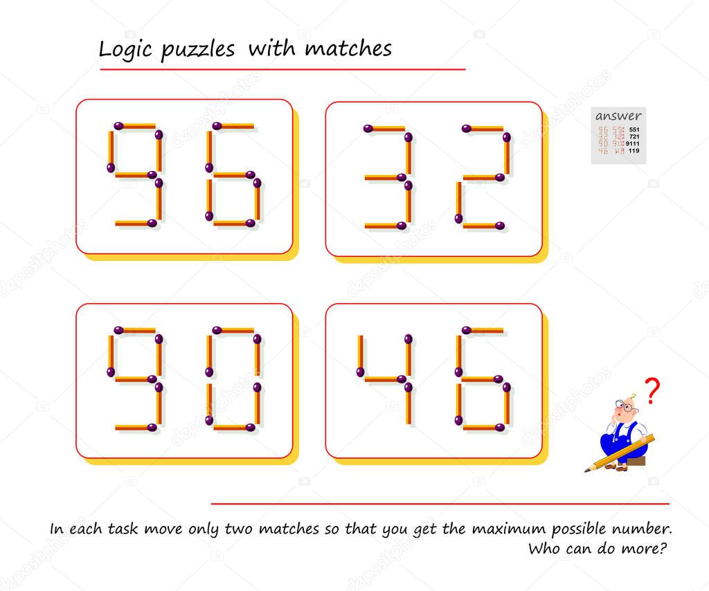 Logic puzzle game with matches. In each task move only two matches so that you get the maximum possible number. Who can do more? Brain teaser book. Play online. Memory training for children and adults