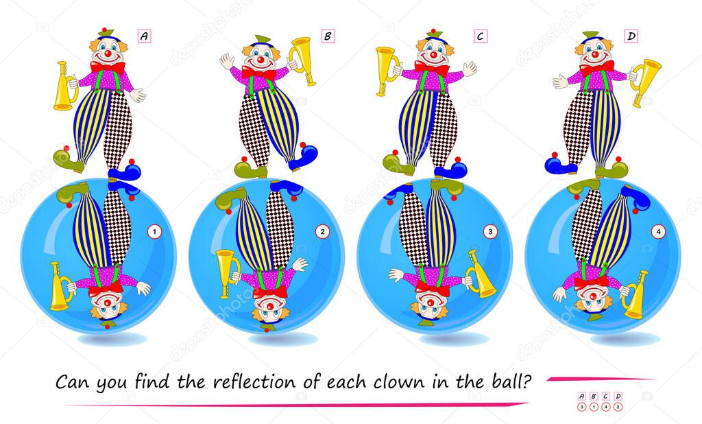 Logic puzzle game for children and adults. Can you find the reflection of each clown in the ball? Brain teaser book. Developing kids spatial thinking. Task for attentiveness. Vector illustration.