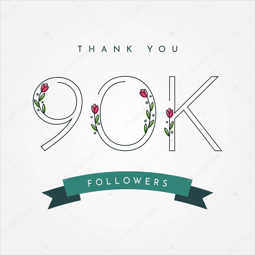 Thank You 90k Followers with floral rose flower illustratiion template design