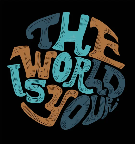 Wereld Jouw Tshirt Slogan Voor Print — Stockvector