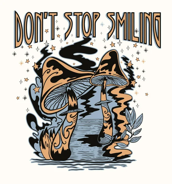 Dont Stop Smiling Retro Groovy Slogan Print Flowers Mushrooms Hipster — стоковый вектор