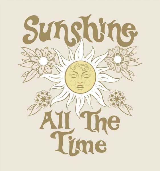 Positiver Slogan Die Ganze Zeit Sonnenschein Shirt Grafik Mit Sonne — Stockvektor