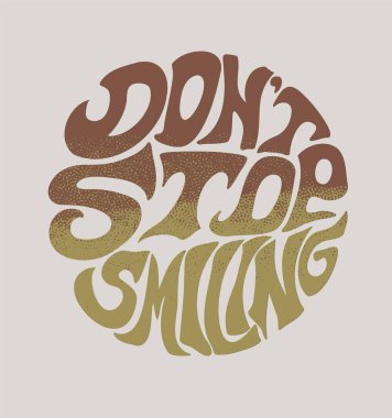 Gülümsemeyi kesmeyin şık klasik pankart, vektör illüstrasyonu